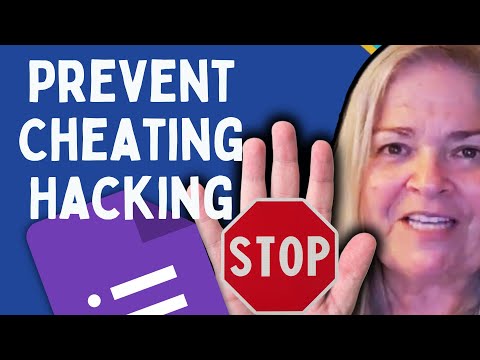Prevent Students from CHEATING or Hacking on Google Forms Quizzes and Assignments
