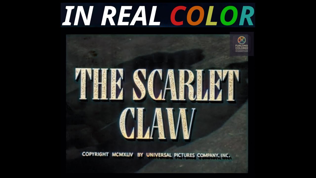 🕵️ Sherlock Holmes and the Scarlet Claw (1944) — In Real Color — Full Movie — 1080p