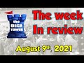 Week In Review - August 9th, 2021