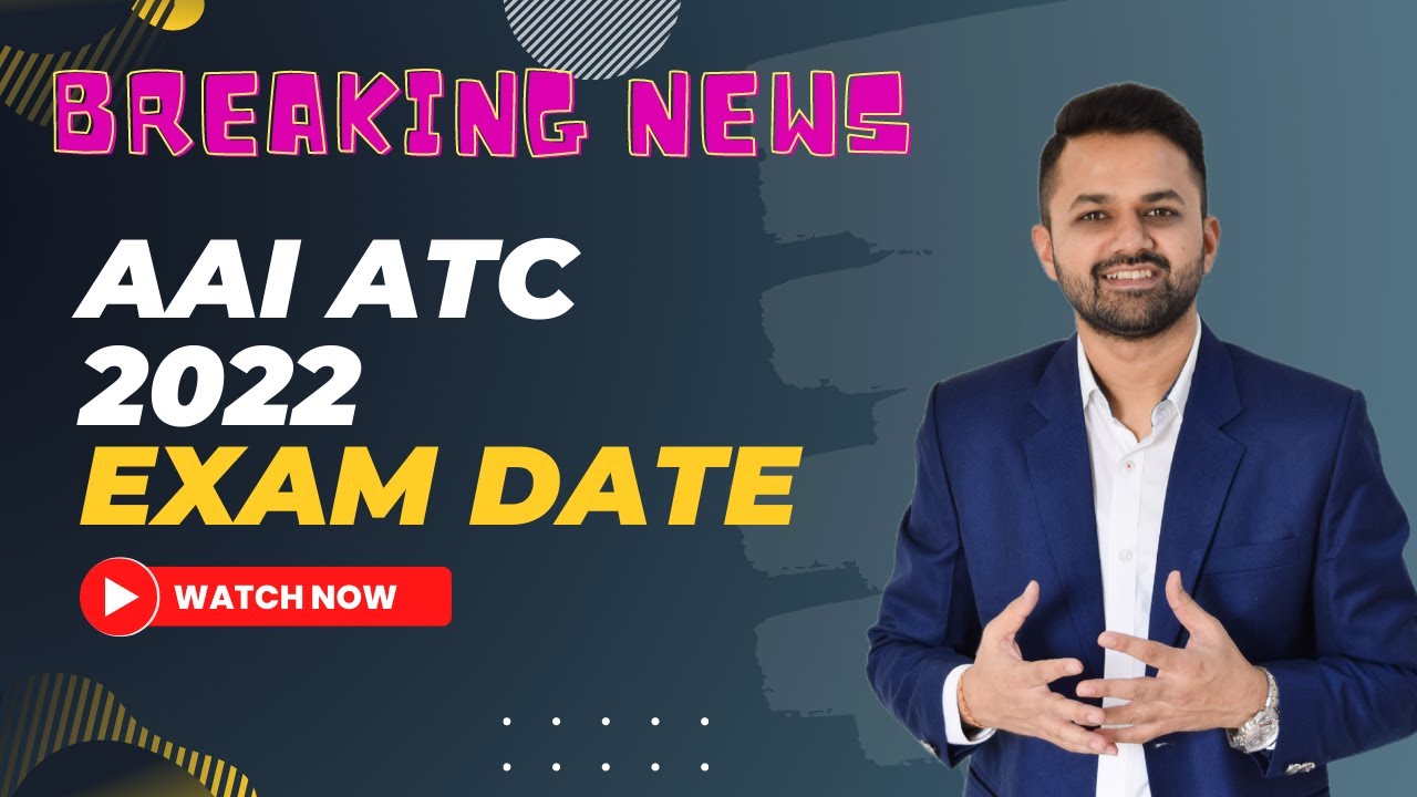 AAI ATC 2022 reveals Official Exam DATE  | Heart Breaking 💔💔💔 News 