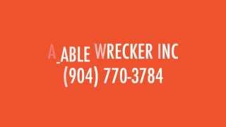 Towing Service Jacksonville, FL | A-Able Wrecker Inc.