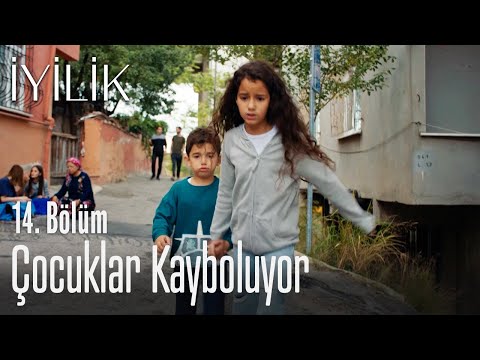 Çocuklar kayboluyor - İyilik 14. Bölüm