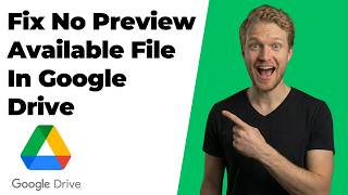 How To Fix No Preview Available File In Google Drive (Easy Guide)
