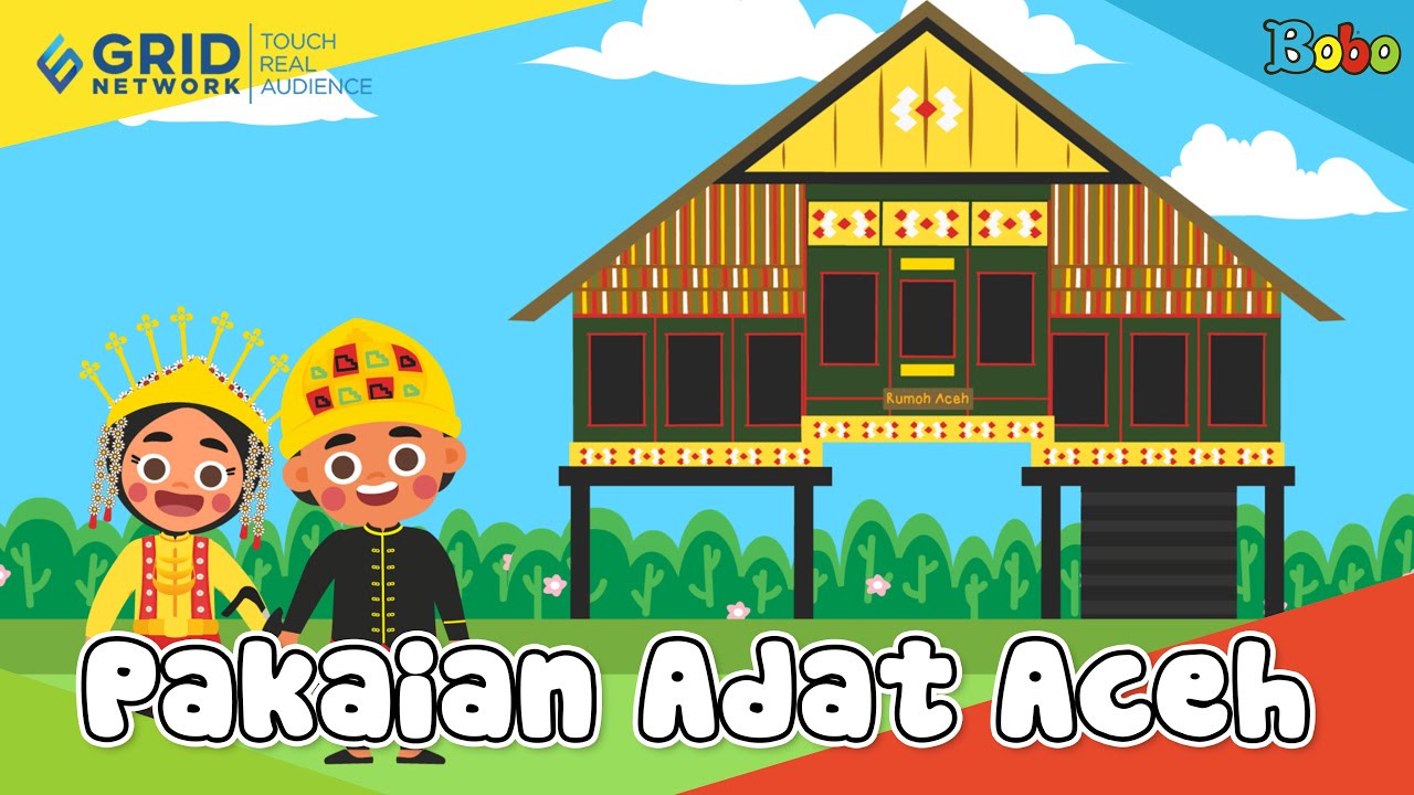 Pakaian Adat Aceh Seri Budaya Indonesia Animasi Baju Adat Tradisional YouTube