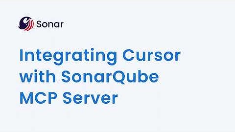 Integrate Cursor & SonarQube MCP Server