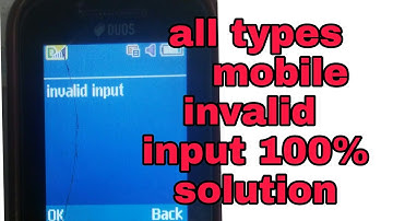 invalid input. invalid input problem sholution invalid input error  Samsung b310 invalid input fix