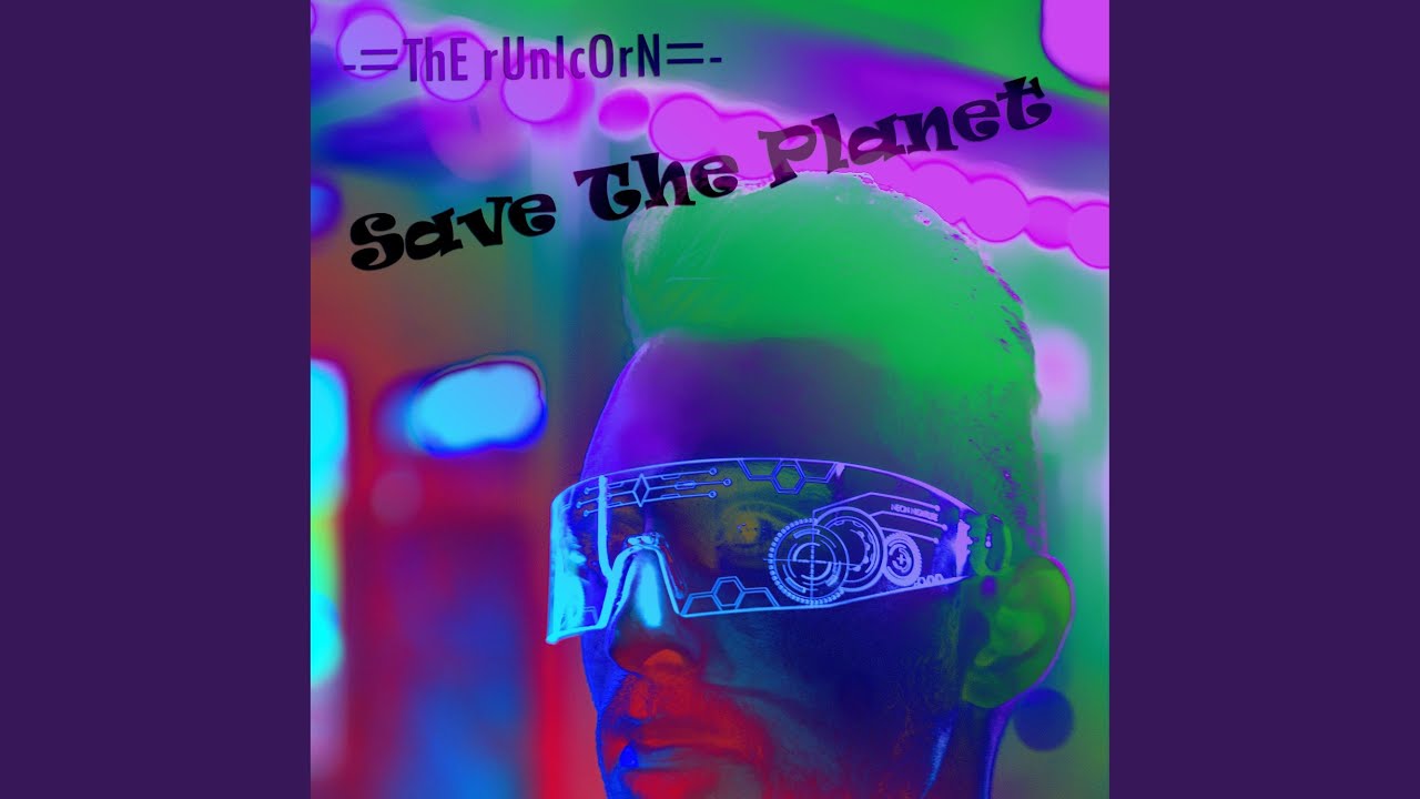 Save the planet youtube