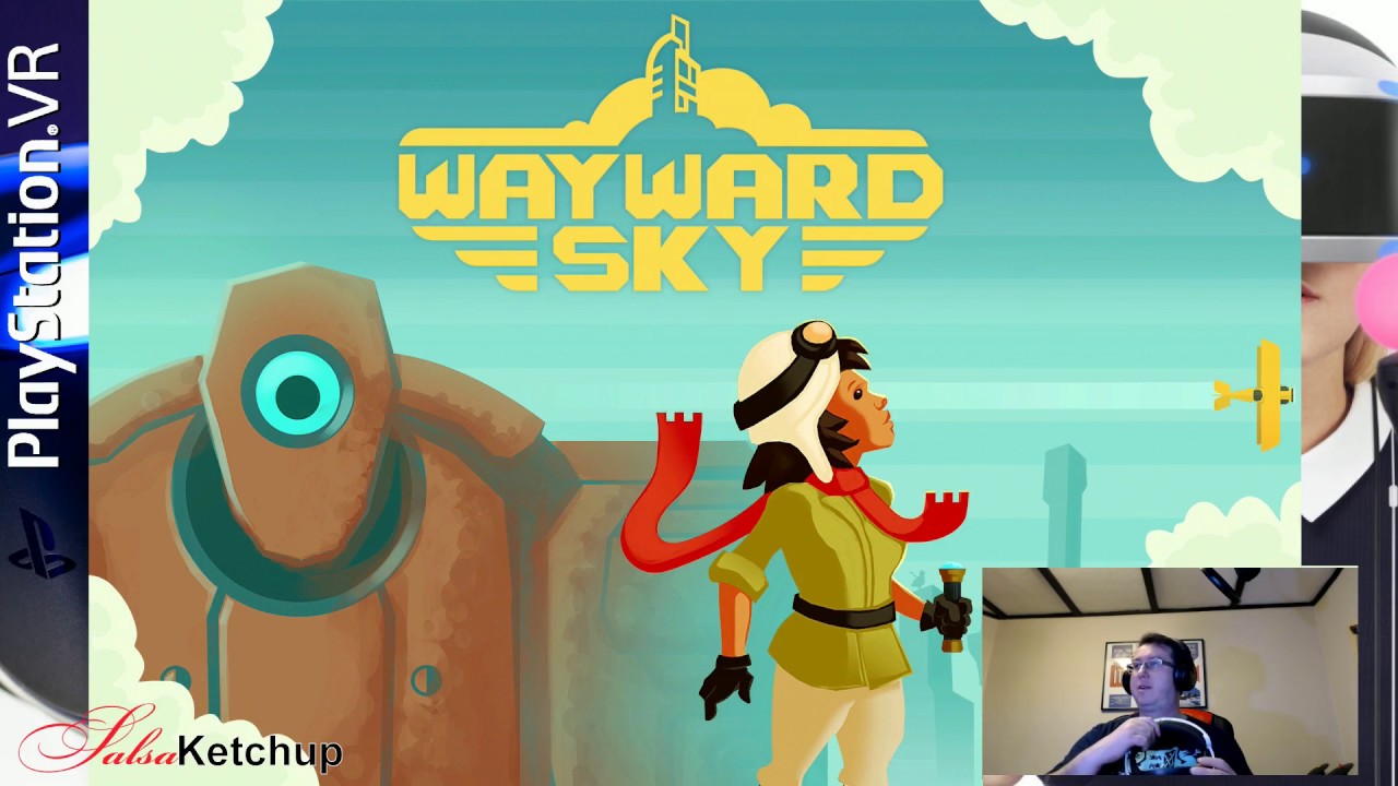 Wayward Sky | First Play and Impressions [PSVR PS4 Pro]