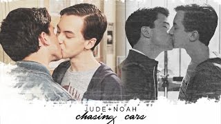 Jude&Noah | Chasing Cars