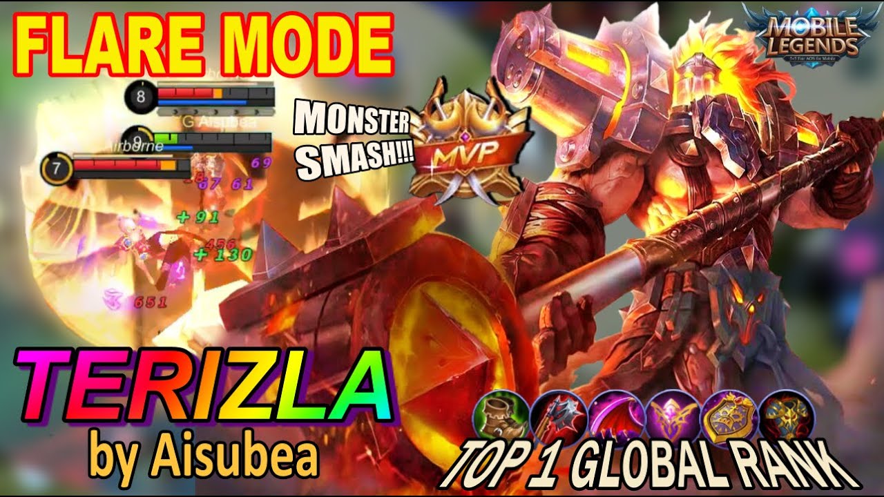 TERIZLA FLARE MODE... MONSTER SMASH!!! by Aisubea. TOP 1 GLOBAL - Mobile Legends