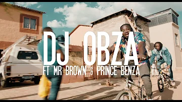 DJ Obza - Todii Ft Mr Brown and Prince Benza (Amapiano Cover)