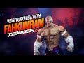 MAX DAMAGE Punishes with Fahkumram - Muay Thai KING - SAGAT in TEKKEN?!