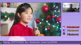 Reaction Indonesia [FIFTY PLAY] Sia - Snowman  Cover by KEENA
