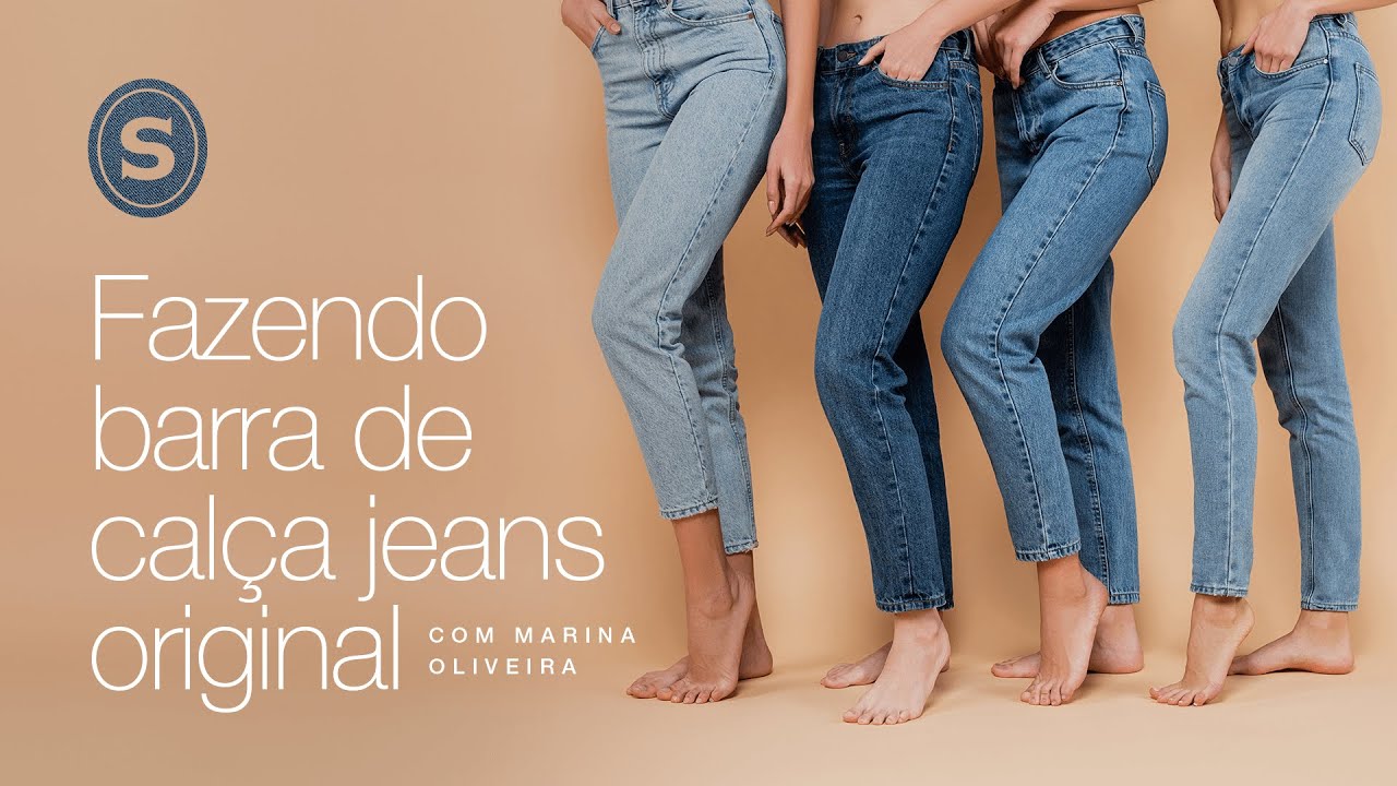 Como fazer barra de calça jeans original com Marina Oliveira - YouTube