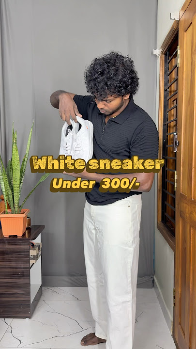 White sneaker 👟 just 300 🫨 | budget series