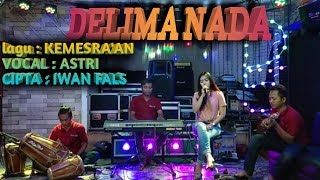 KEMESRAAN ( IWAN FALS ) COVER DELIMA NADA VOC ASTRI