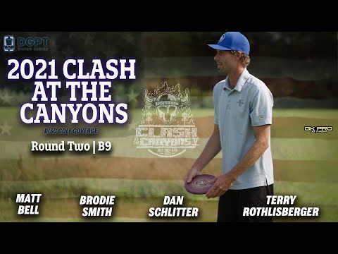2021 Clash at the Canyons | RD2 B9 | Bell, Schlitter, Smith, Rothlisberger | Disc Golf