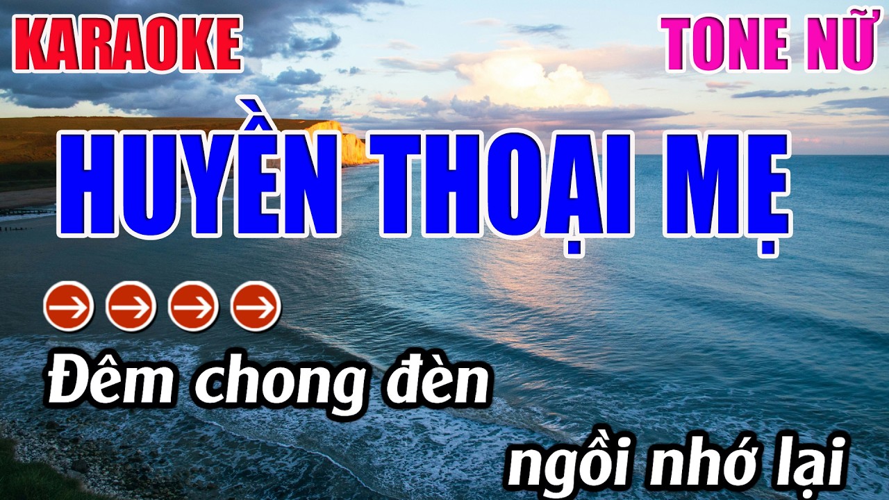 Huyền Thoại Mẹ Karaoke Tone Nữ ( D#m ) Karaoke 9999 - Beat Mới