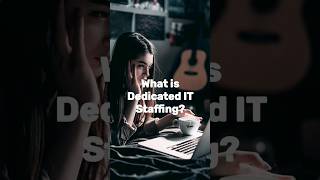 What is Dedicated IT Staffing? #itstaffing #outsourcing #hiringdevelopers