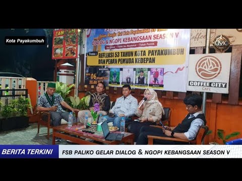 HUT 53 TAHUN KOTA PAYAKUMBUH, FSB PALIKO GELAR DIALOG & KEBANGSAAN SEASON V