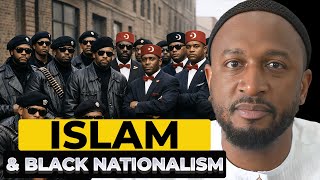 Islam and Black Nationalism: What's the Real Difference?