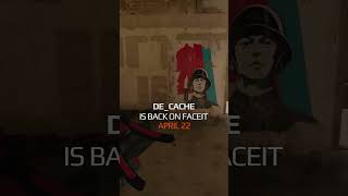 Cache joins FACEIT matchmaking in Season 8 on April 22 following 148,840 votes.