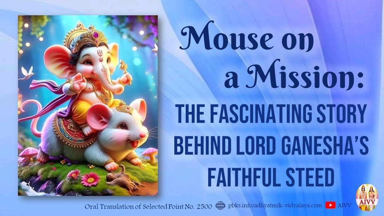 2500 Mouse on a Mission ll The Fascinating Story Behind Lord Ganesha’s ...