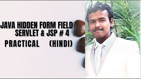 #4 Hidden Form Field in Java servlet  | what is Hidden Form Field servlet in hindi  new Update 2021