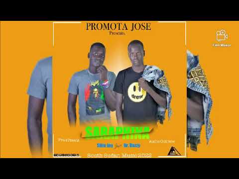Saraphina By Slim Jay Feat Dr Dizzy South Sudan Music 2022