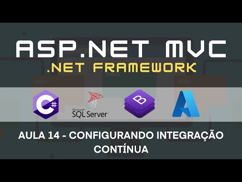 14 - Configurando integração contínua - Curso ASP.NET MVC, EF e Azure