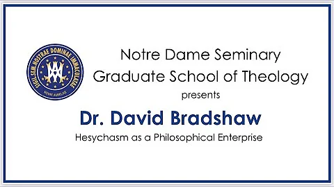 Hesychasm as a Philosophical Enterprise - Dr. Davi...