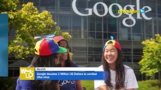 Google donates 1 Million US Dollars to combat Zika virus