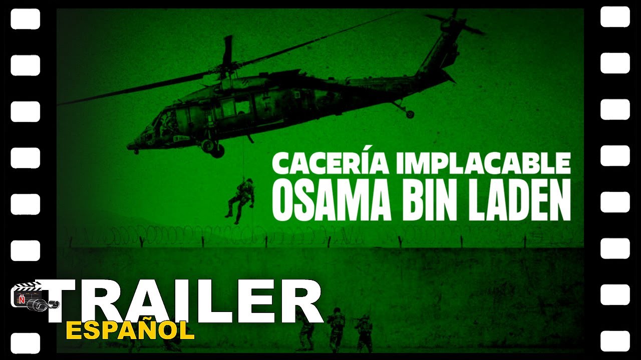 📺 CASERIA IMPLACABLE: OSAMA BIN LADEN | DOCU-SERIE TRAILER ESPAÑOL | 14 Mayo/25 - NETFLIX