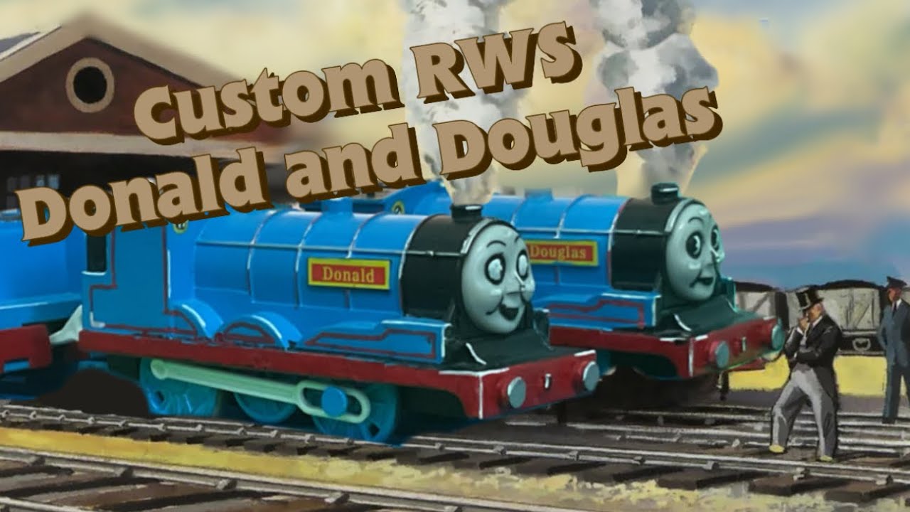 Donald Rws How I made my custom Tomy/Plarail RWS Donald and Douglas (Awdry’s ...