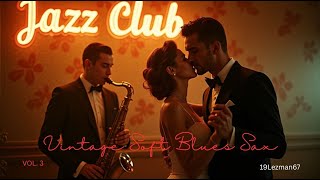 Vintage Soft Blues Sax Vol 3 YTB