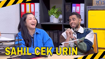 SAHIL MULACHELA DIPERIKSA DAN DIPAKSA CEK URIN | MOMEN SERU LAPOR PAK! (17/10/25)*