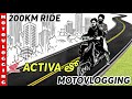 200 KM Ride on Activa 125 Vlog | Motovlogging with Activa Scooty | in Telugu