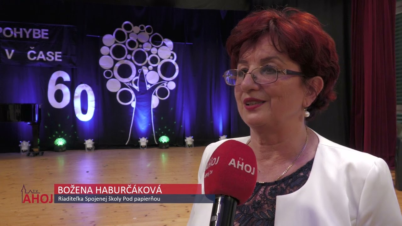 Oslavy 60. výročia založenia Spojenej školy Pod Papierňou vyvrcholili slávnostnou akadémiou