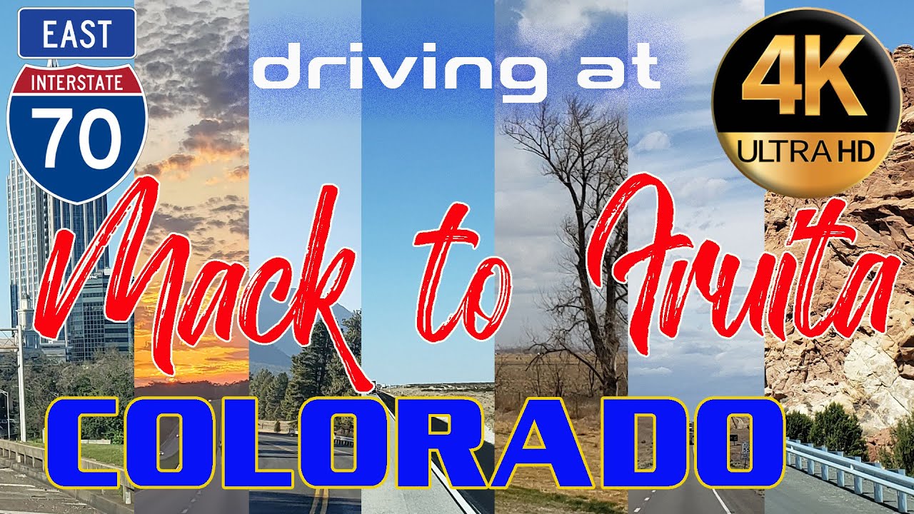 [4K] Driving at East Interstate 70 from Mack to Fruita Colorado, U.S.
