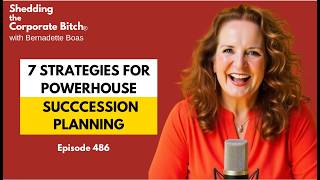 7 Strategies for Powerhouse Succession Planning