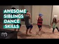 Awesome Siblings Dance Skills