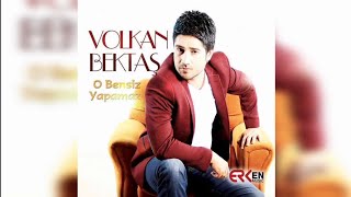 Volkan Bektaş O Bensiz Yapamaz Albüm Kapakları