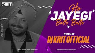 Ho Jayegi Balle Balle  Daler Mehndi  Panjabi Tadka Mix  Dj Krit   2020