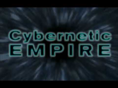 Cybernetic EMPIRE