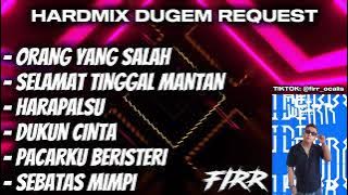 (NEW) HARAPALSU ❌ ORANG YANG SALAH NONSTOP DUGEM REMIX - DJ FIRR