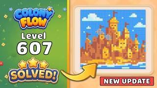 Colony Flow! Level 607 Walkthrough 🐜 | ABI GAMES Solution & Gameplay 🧩 (New Update)