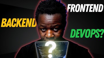Backend, Frontend or DevOps? How to Decide!
