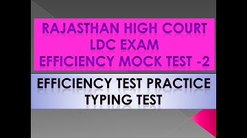 RSMSSB LDC EFFICIENCY TEST/ Highcourt LDC Efficiency Test Typing Test -2
