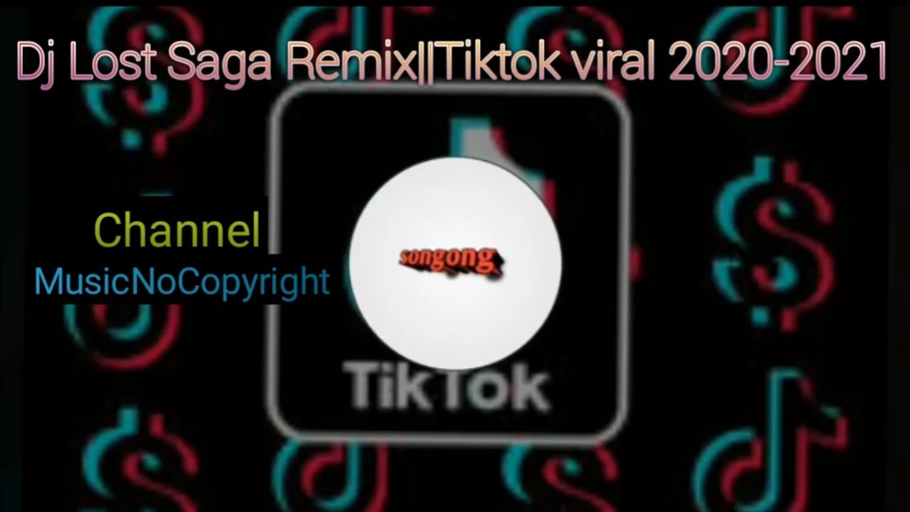 Lagu Dj Lost Saga Remix ||Tiktok viral 2020