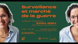 Sarra Grira: Surveillance et marché de la Guerre